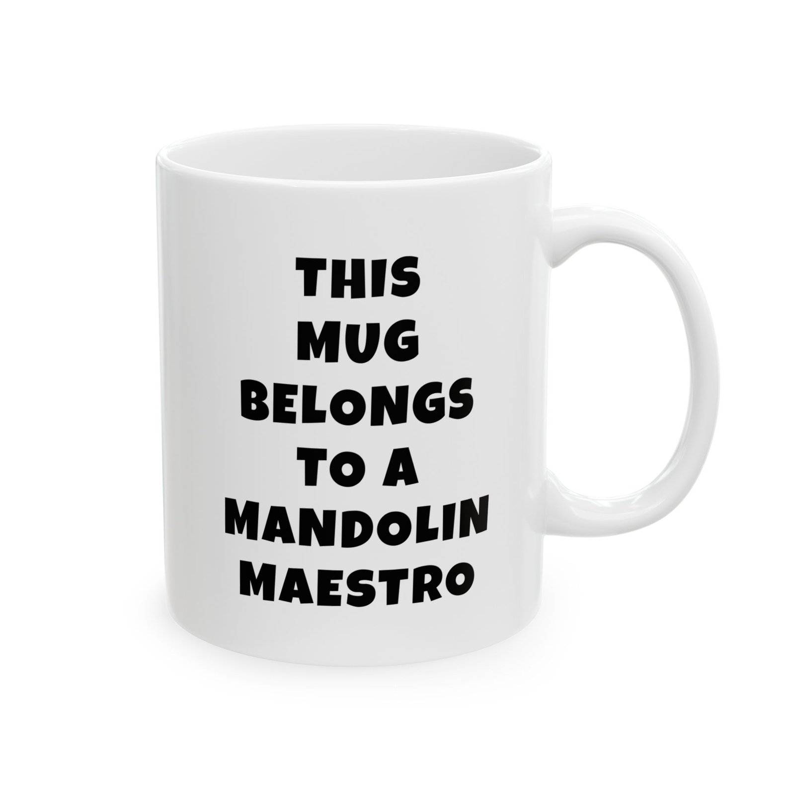 THIS MUG BELONGS TO A MANDOLIN MAESTRO mug — minimalist black text coffee cup gift for musicians