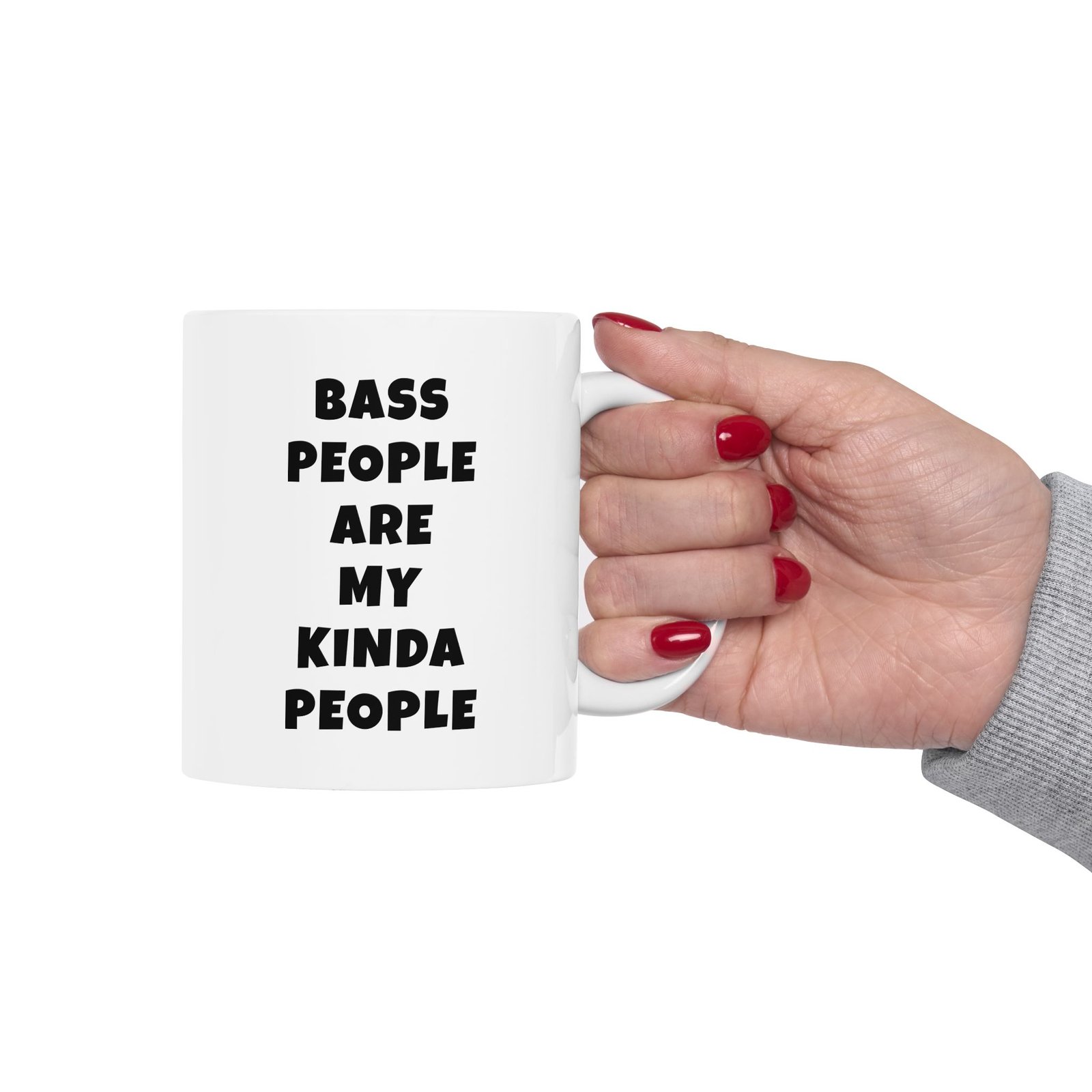 BASS PEOPLE ARE MY KINDA PEOPLE mug — minimalist black text coffee cup gift for musicians