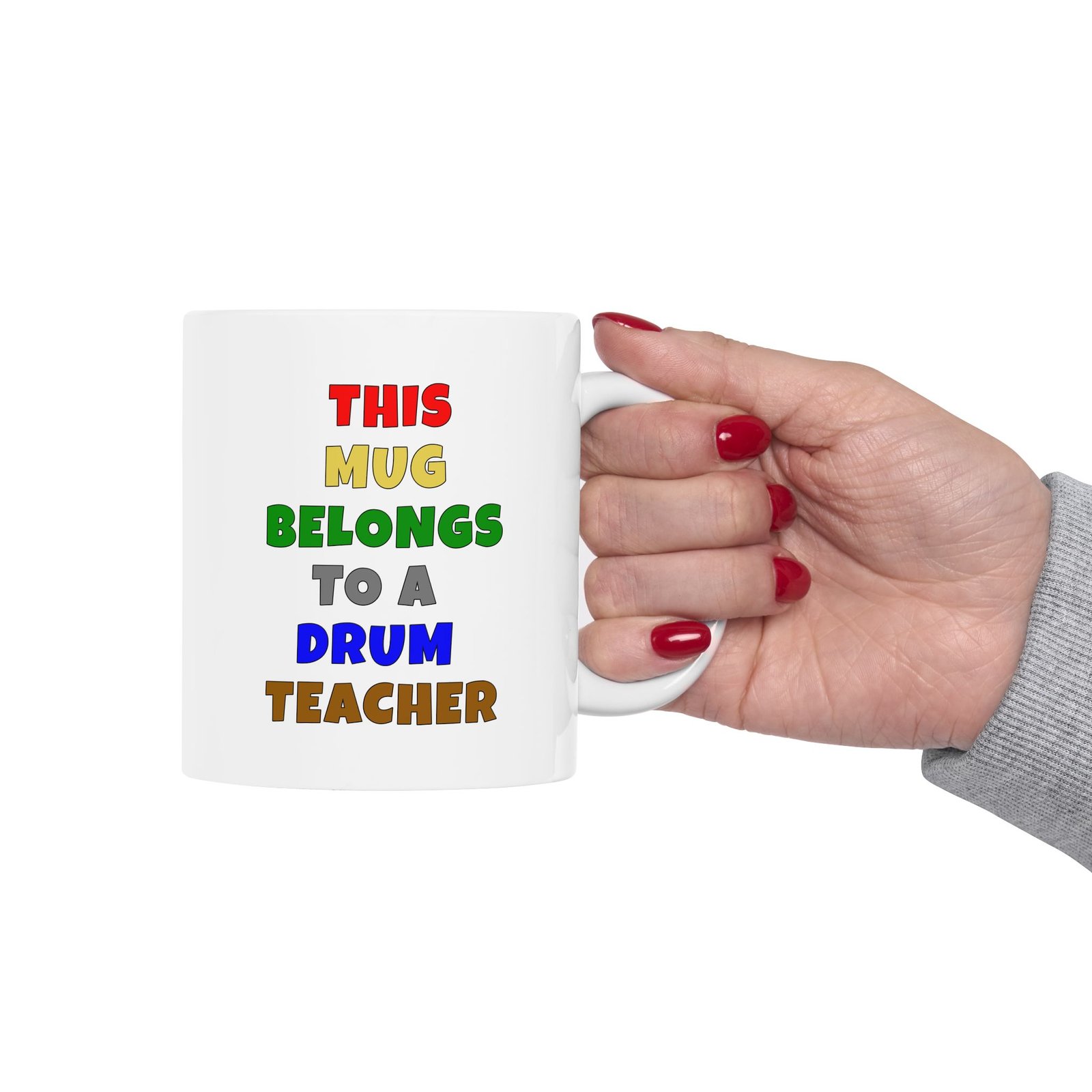 COLOR: THIS MUG BELONGS TO A DRUM TEACHER mug — colorful lettering coffee cup gift for musicians