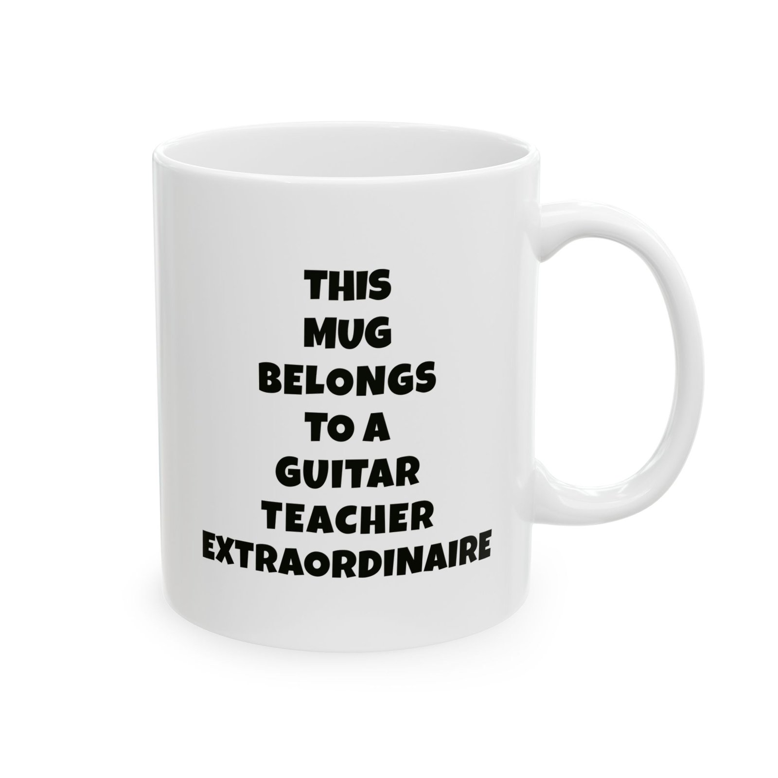 THIS MUG BELONGS TO A GUITAR TEACHER EXTRAORDINAIRE Mug | Funny Guitar Gift | Coffee Cup for Music Lovers – Black Text