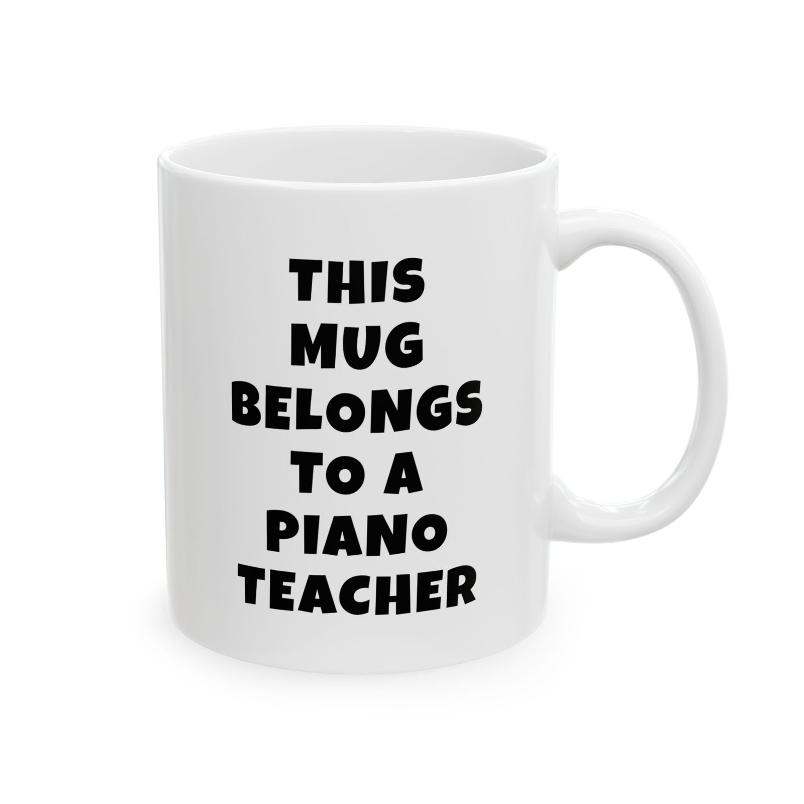 THIS MUG BELONGS TO A PIANO TEACHER Mug | Funny Piano Gift | Coffee Cup for Music Lovers – Black Text - Image 3
