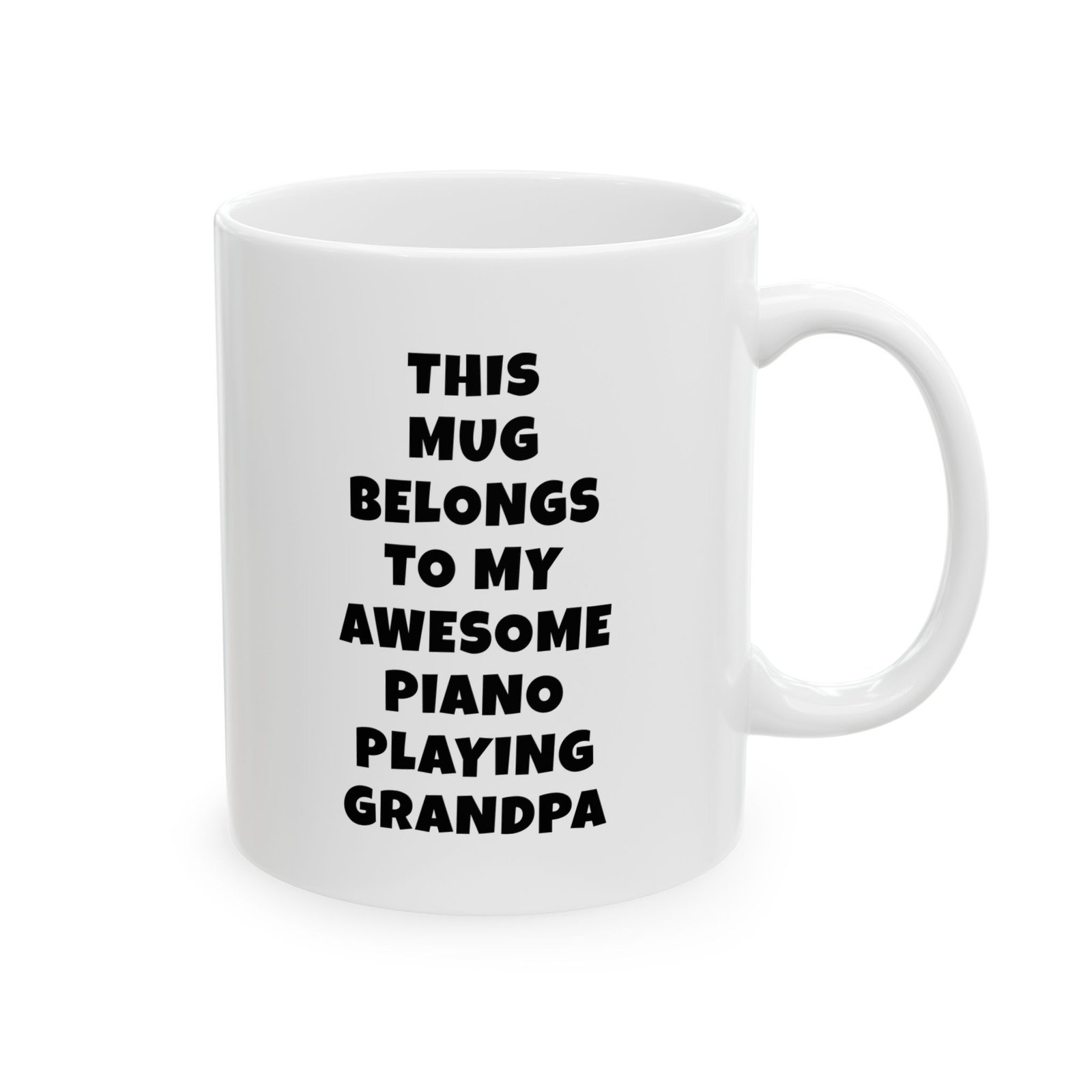 THIS MUG BELONGS TO MY AWESOME PIANO PLAYING GRANDPA mug — minimalist black text coffee cup gift for musicians