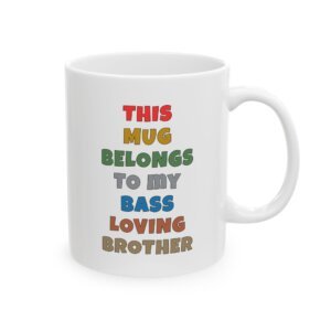 COLOR: THIS MUG BELONGS TO MY BASS LOVING BROTHER mug — colorful lettering coffee cup gift for musicians