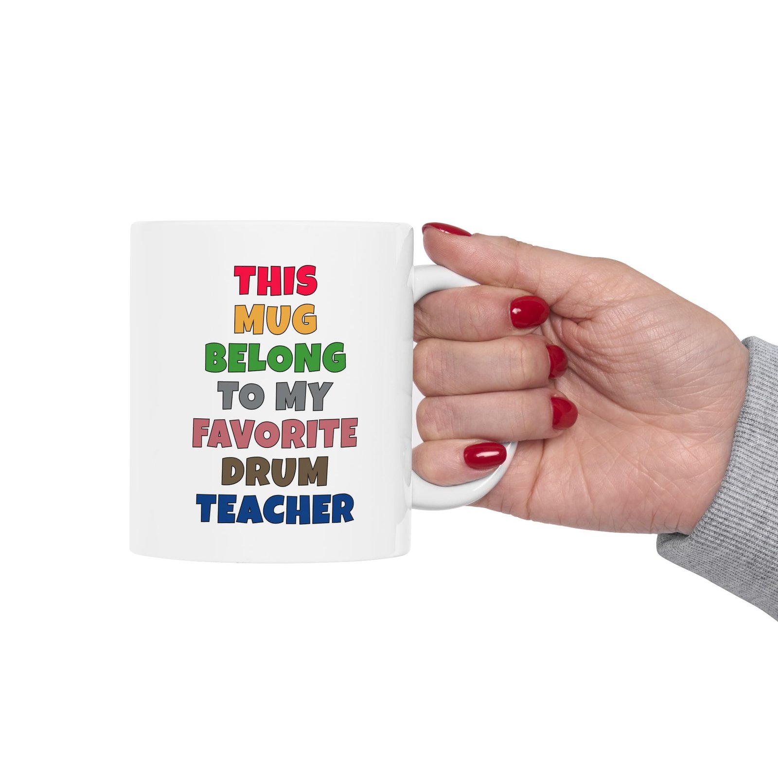 THIS MUG BELONGS TO MY FAVORITE DRUM TEACHER Mug | Funny Drum Teacher Gift | Coffee Cup for Music Lovers – Color Text - Image 2