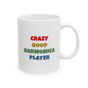 CRAZY GOOD HARMONICA PLAYER mug — colorful lettering coffee cup gift for musicians