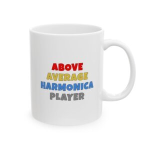 ABOVE AVERAGE HARMONICA PLAYER Mug | Funny Harmonica Gift | Coffee Cup for Music Lovers – Color Text