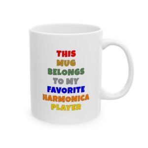 THIS MUG BELONGS TO MY FAVORITE HARMONICA PLAYER mug — colorful lettering coffee cup gift for musicians
