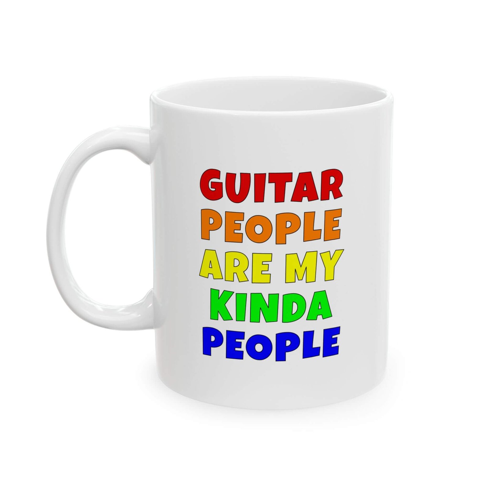 Guitar people are my kinda people mug - color text version, 11oz ceramic coffee cup for guitar lovers