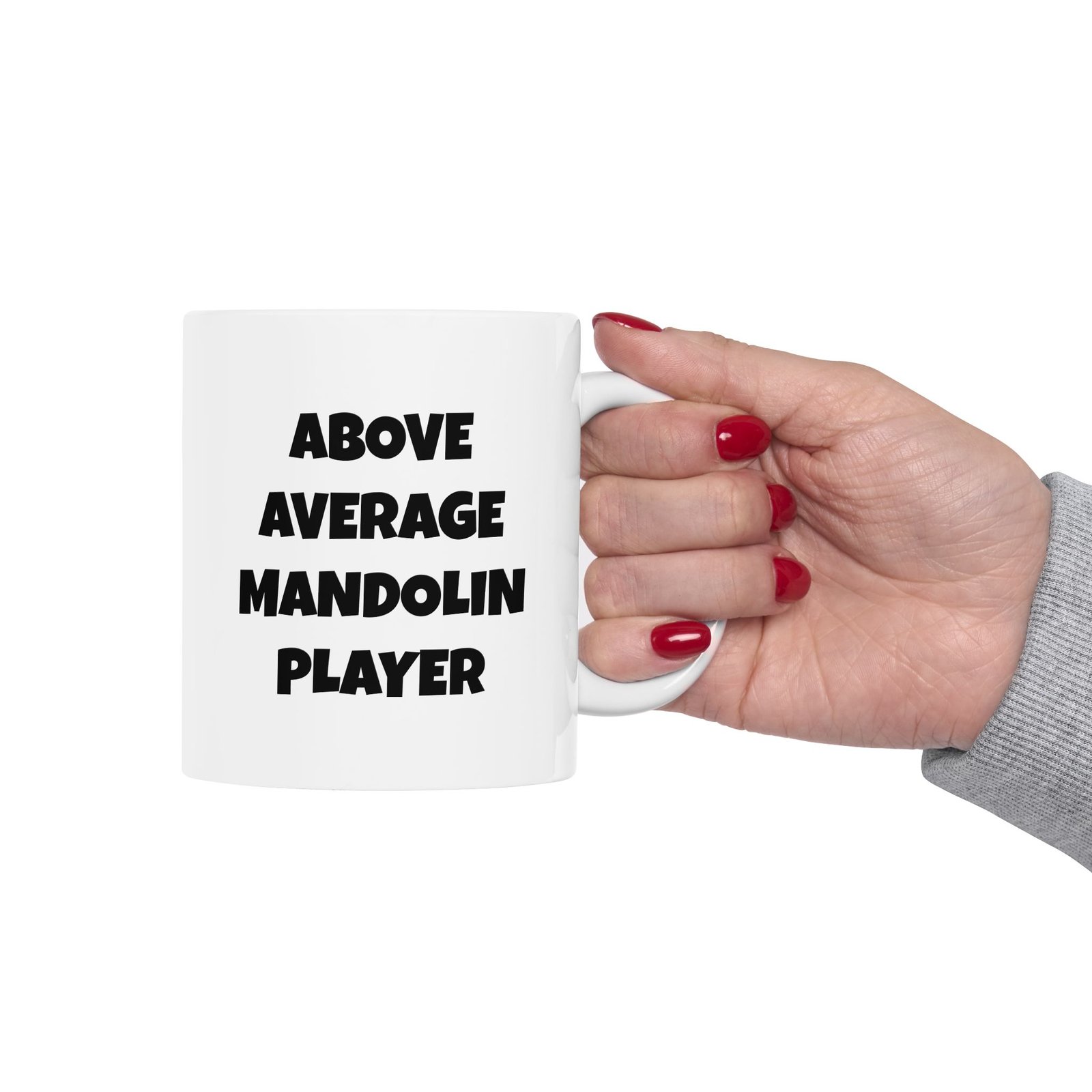 Handle view - Above average mandolin player black text mandolin mug